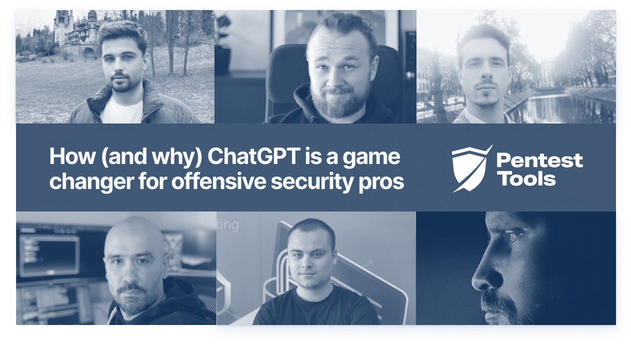 How ChatGPT impacts offensive security pros work