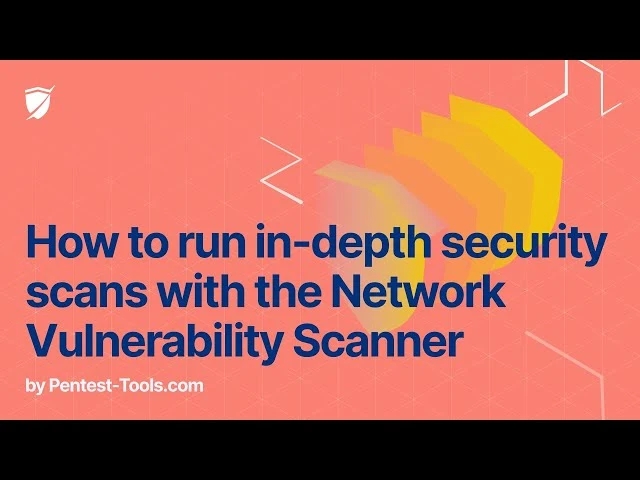 How to run in-depth security scans with the Network Vulnerability Scanner