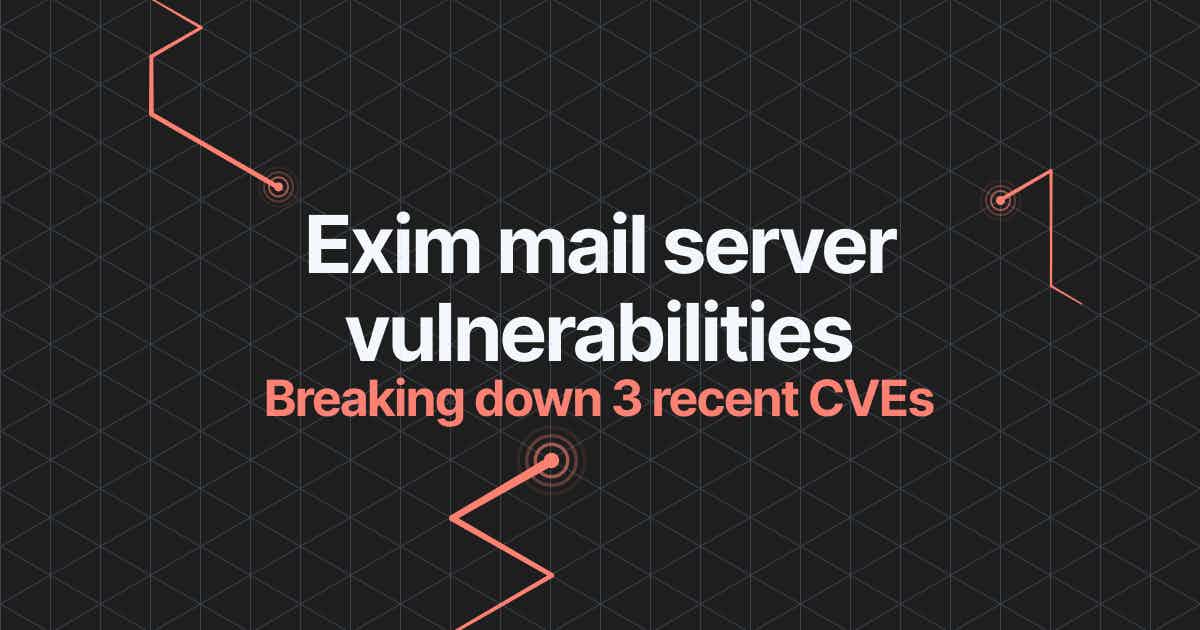 Read the article titled Analysis of recent Exim mail server vulnerabilities