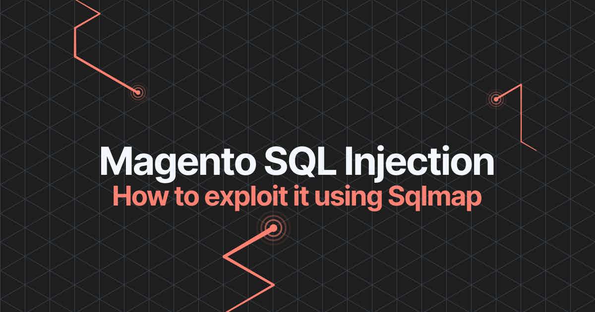 Read the article titled Exploiting SQL Injection in Magento Using Sqlmap