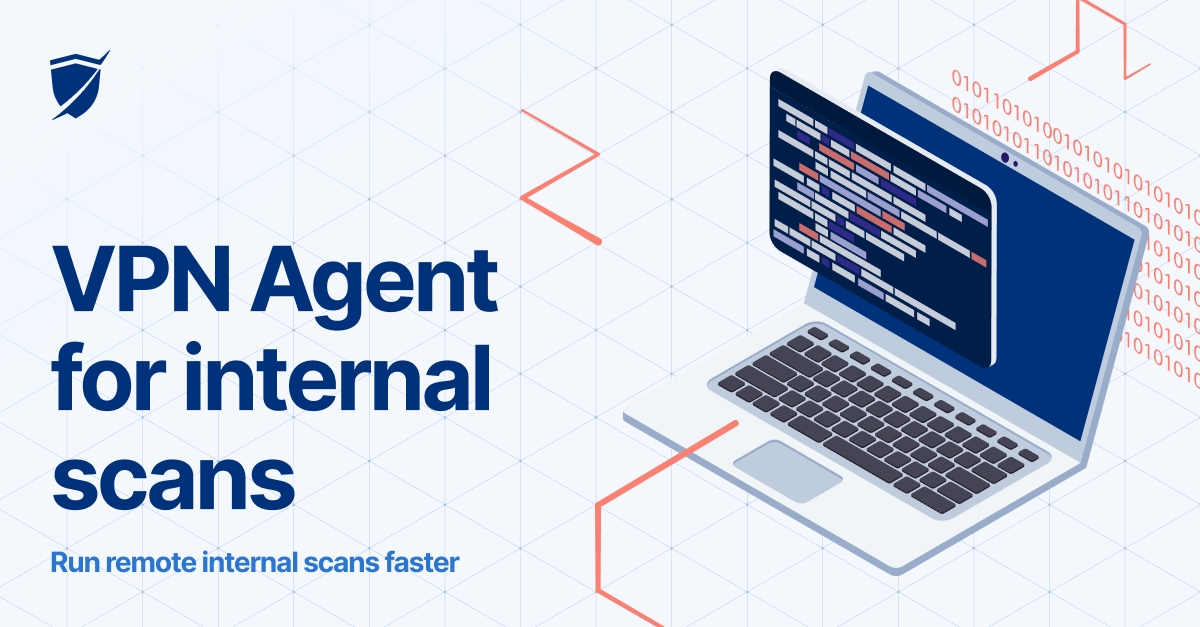 Read the article titled [New feature] Scan internal networks with the VPN Agent