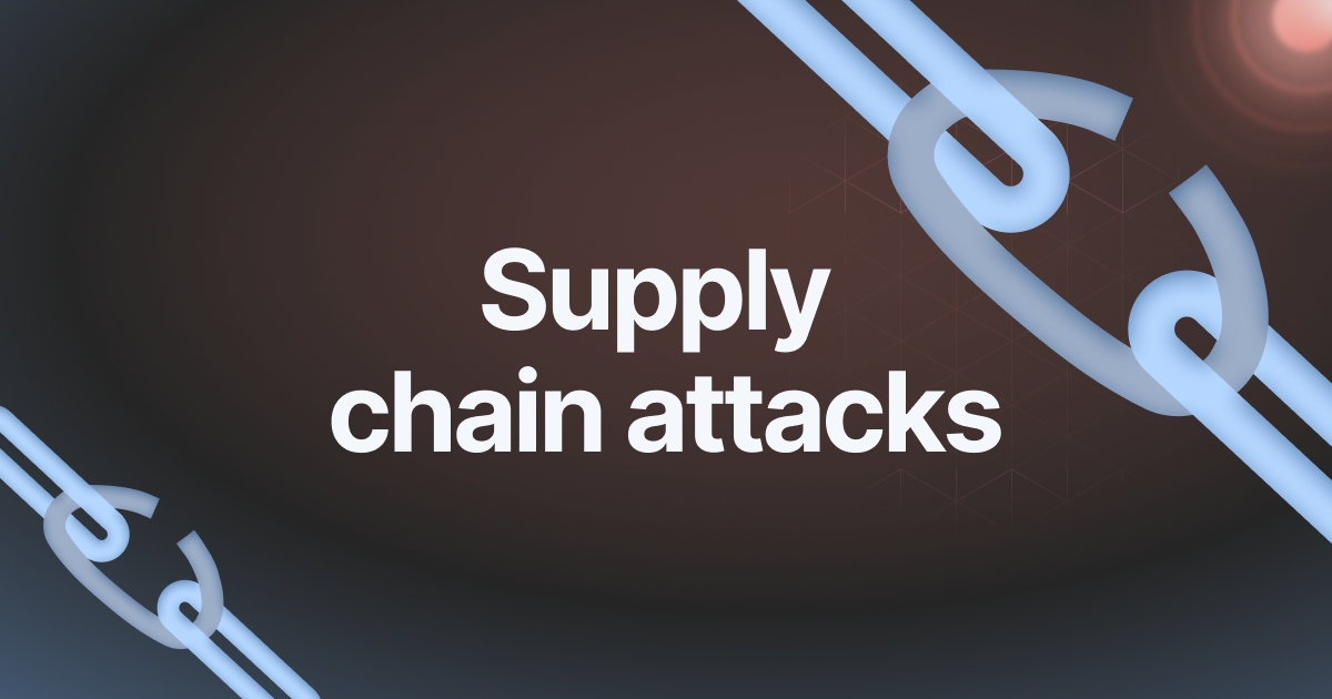 Read the article titled How supply chain attacks work and 7 ways to mitigate them